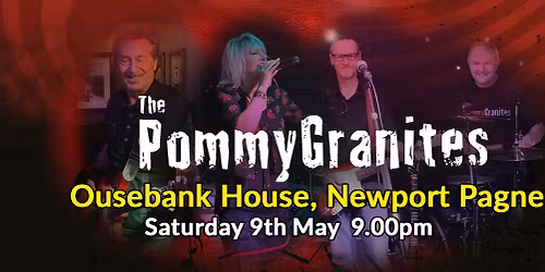 The PommyGranites return to Ousebank House, Newport Pagnell