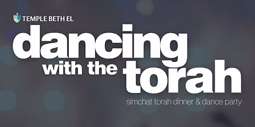 Dancing with the Torah: Simchat Torah Dinner & Dance Party