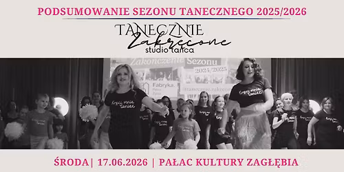 PODSUMOWANIE SEZONU TANECZNEGO 2025\/2026 | Tanecznie Zakr\u0119cone Studio