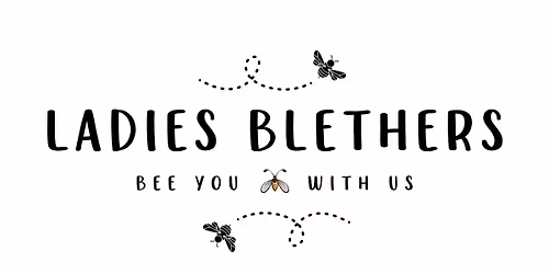 Ladies Blethers