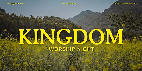 Kingdom Worship Night