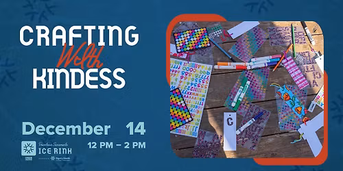 Crafting Kindness Presented by Dignity Health