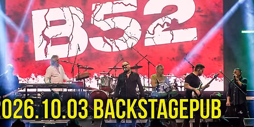B52 koncert \/\/ BackStagePub