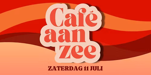 Caf\u00e9 aan Zee 2026