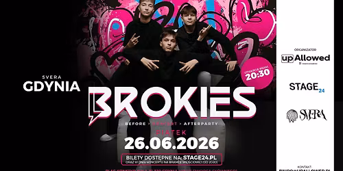 BROKIES | 26.06.26 | GDYNIA SVERA