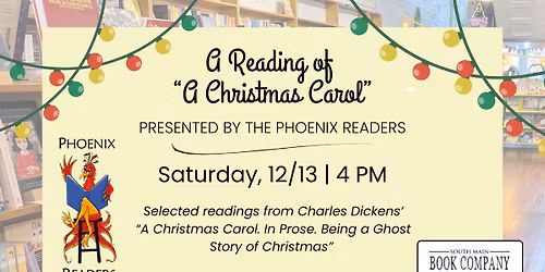 A Reading of "A Christmas Carol" by the Phoenix Readers 