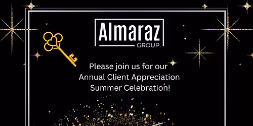 \ud83d\udd11 Almaraz Group Summer Celebration \ud83d\udd11