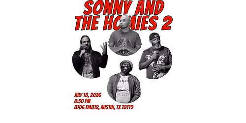 Sonny and the Homies 2