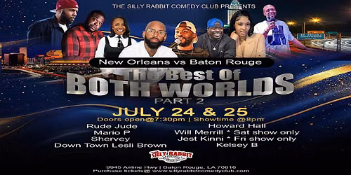 Silly Rabbit Comedy Club Presents The Best of Both Worlds  Pt.2