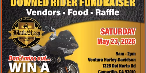 Ventura Black Sheep ( DOWNED BIKER EVENT 5th Annual)