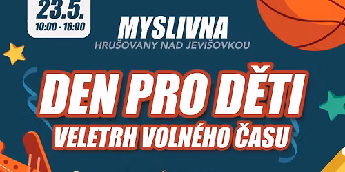 DEN PRO D\u011aTI - VELETRH VOLN\u00c9HO \u010cASU