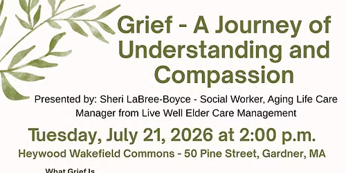 Presentation: Grief - A Journey of Understanding and Compassion