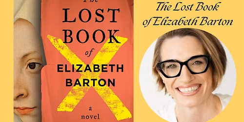 Author Event! Jennifer Brown's The Lost Book of Elizabeth Barton