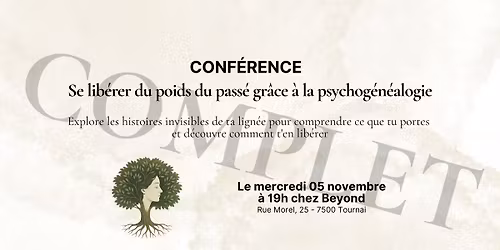 Conf\u00e9rence : se lib\u00e9rer du poids du pass\u00e9 - COMPLET