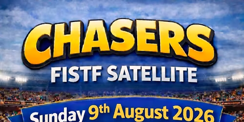 CHASERS FISTF Satellite 2026 