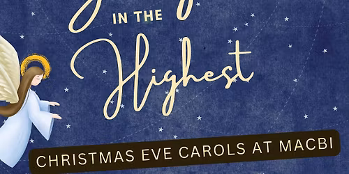 CHRISTMAS EVE CAROLS AT MACBI 2025