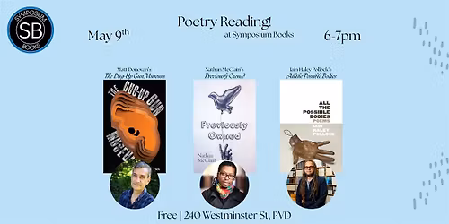 Poetry Panel! Three poets read and discuss their work!