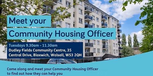 Meet your Community Housing Officer - Dudley Fields