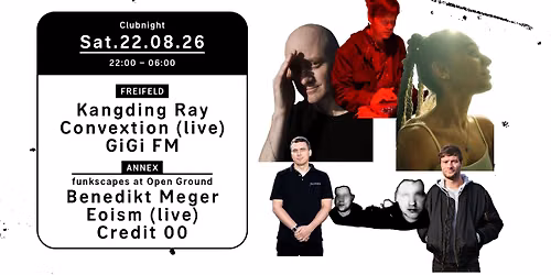 Clubnight - Kangding Ray, Convextion, GiGi FM, Funkscapes