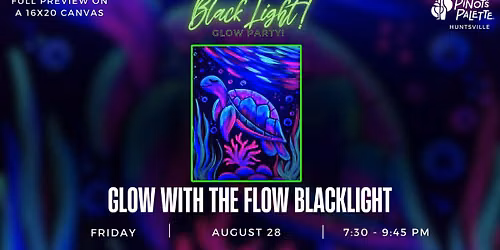 Blacklight Art at Pinot's: Glow With the Flow
