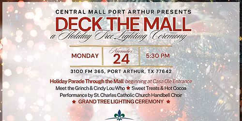 Deck The Mall - Central Mall Holiday Tree Lighting