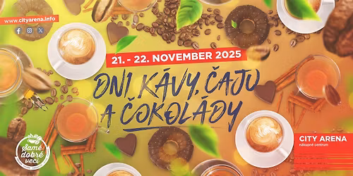 Dni k\u00e1vy, \u010daju a \u010dokol\u00e1dy 2025 - Trnava - City Arena