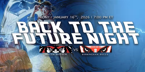 Back to the Future Night - Mayhem vs. Bulls