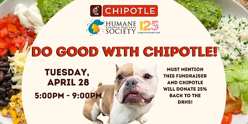 Do Good With Chipotle: Fundraiser for the DRHS