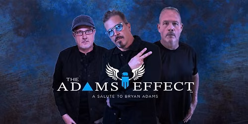 The Adams Effect Live