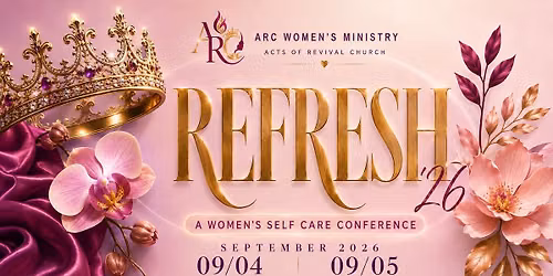 Refresh 26\u2019 : Women\u2019s Self Care Conference