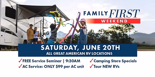 Family First Weekend \u2013 Breaux Bridge, LA | Weekend Event Series at Great American RV SuperStores