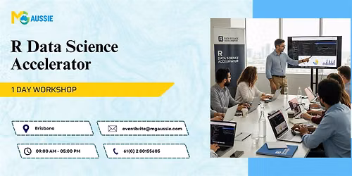 Advanced R for Data Science: 1-Day Workshop in Brisbane