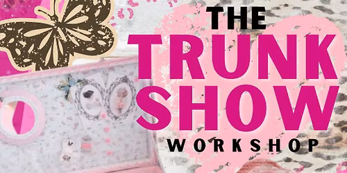 Festive Fun x Granny Camp Workshop : The Trunk Show