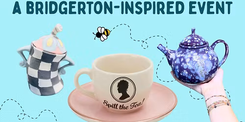 Tea with the Ton: A Bridgerton-Inspired Event - April 24th, $15\/Ticket