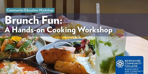 Brunch Fun | Community Education Workshop