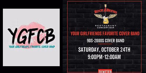 YOUR GIRLFRIEND'S FAVORITE COVER BAND @ Rock & Brews Royal Oak