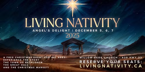 Living Nativity - December 5, 6 & 7