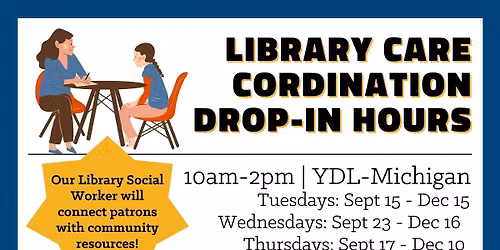 Library Care Coordination: Drop In Hours