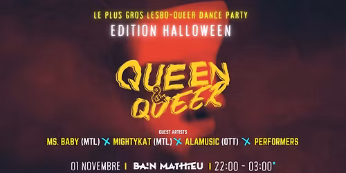 QUEEN & QUEER \ud83d\udc7b EDITION HALLOWEEN 2025\ud83c\udf83