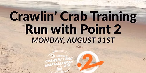 Crawlin' Crab Training Run