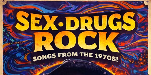 \u201cSex. Drugs. Rock.\u201d Dave Tieff Experiment full band plays songs from the 1970s