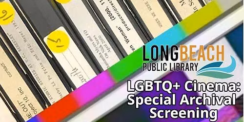 LGBTQ+ Cinema: Special Archive Screening