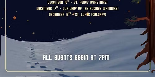 Advent Tour 2025 - St. Bernards (Calgary)