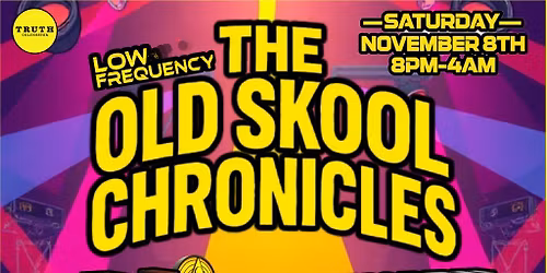 LoW FReQUeNCY 'THE OLD SKOOL CHRONICLES'