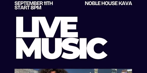 Alex Salcido @ Noble House Kava