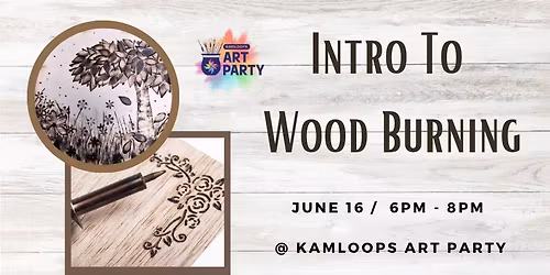 Intro To Wood Burning 