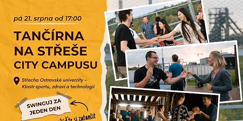 Tan\u010d\u00edrna na st\u0159e\u0161e City Campusu + SWINGUJ ZA JEDEN DEN \ud83d\udc83\ud83d\udd7a