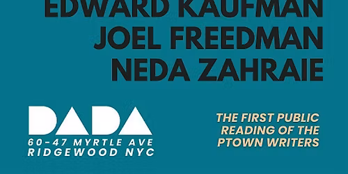 Meet the P-town Writers: John Treat, Edward Kaufman, Joel Freedman, Neda Za