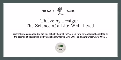Thrive by Design: The Science of a Life Well-Lived | In-Person Nashville