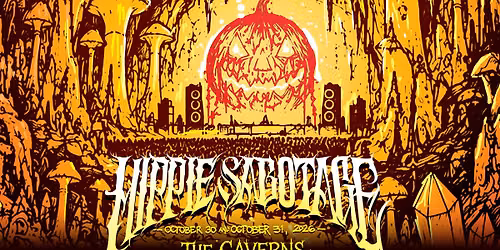 Hippie Sabotage in The Caverns - 2 Nights